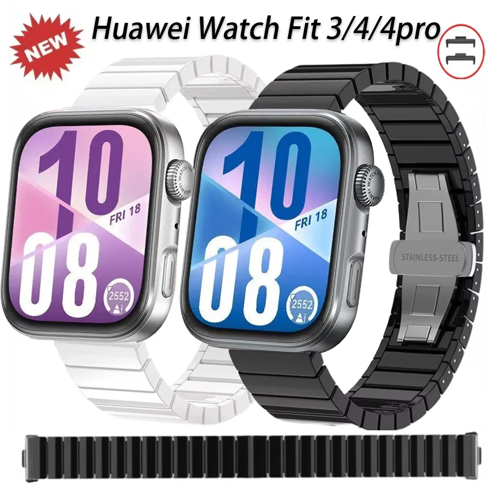سوار معصم بإبزيم على شكل فراشة معدنية لساعة Huawei Watch Fit 3 حزام سيراميك لساعة Huawei Watch Fit 3/4/4 pro Correa Accessories