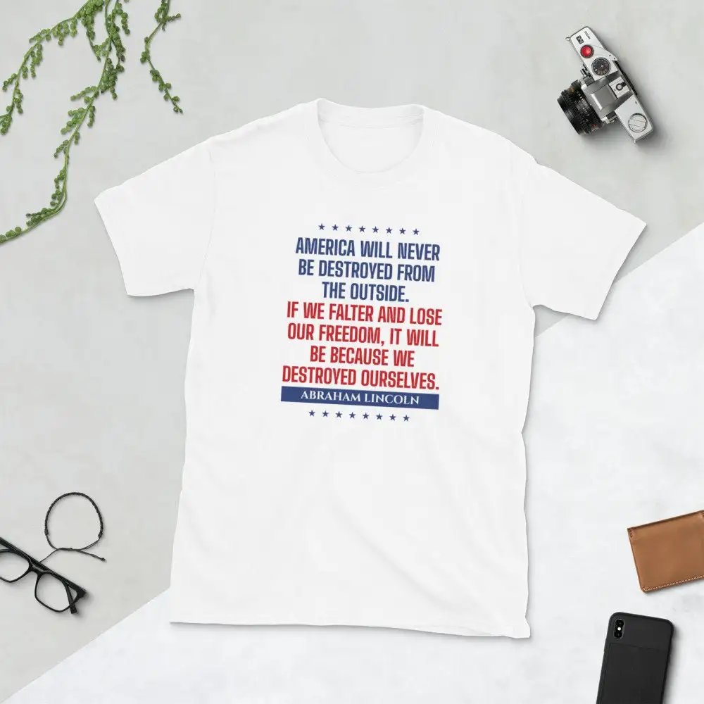 Abraham Lincoln Quote on Unity Union  T Shirt