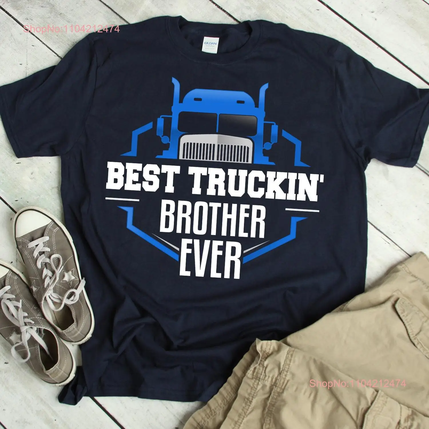 Truck Driver Brother T Shirt Funny for Trucker Best Trucking Life Outfit long or short sleeves