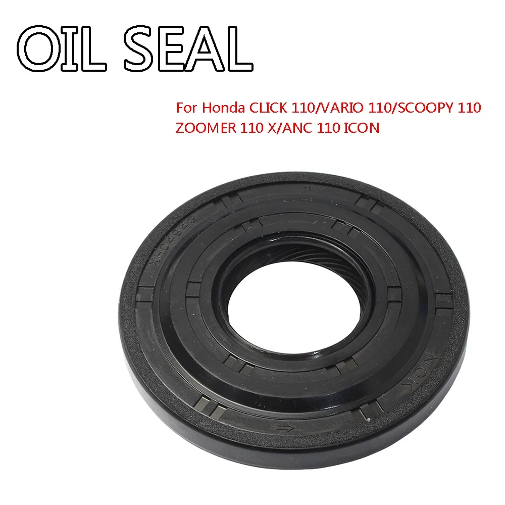 

Right Crankgase Cover OIL SEAL For Honda CLICK 110/VARIO 110/SCOOPY 110/ZOOMER 110 X/ANC 110 ICON