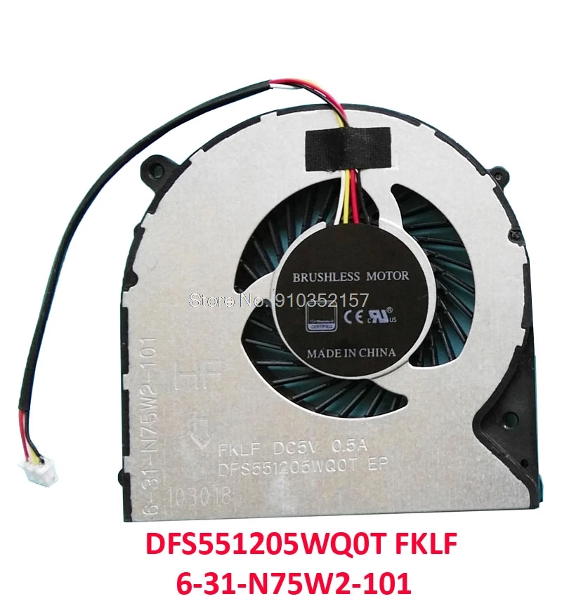 CPU FAN For CLEVO N750WU N850EK N855EK1 N857EK1 DFS551205WQ0T FKLF 6-31-N75W2-101 N751WL N770WL N850EJ1 N855EJ1 N857EJ1 N870EJ1