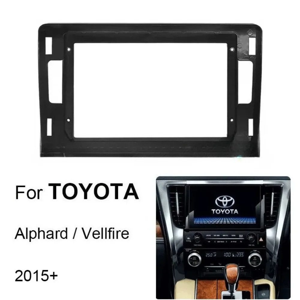 

Double din 22.86cm Radio Frame For 2015+TOYOTA Alphard /Vellfire Dash Mount Kit Stereo Player Install Panel Android Cover Fascia