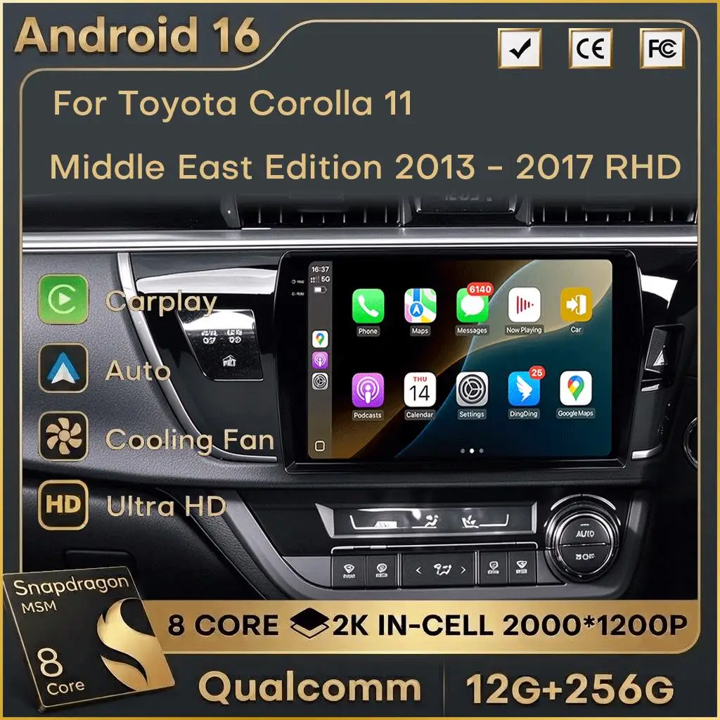 Android 16 Carplay For Toyota Corolla 11 Middle East Edition 2013 - 2017 RHD Player Audio 4G LTE Stereo Auto Car Radio DSP Video