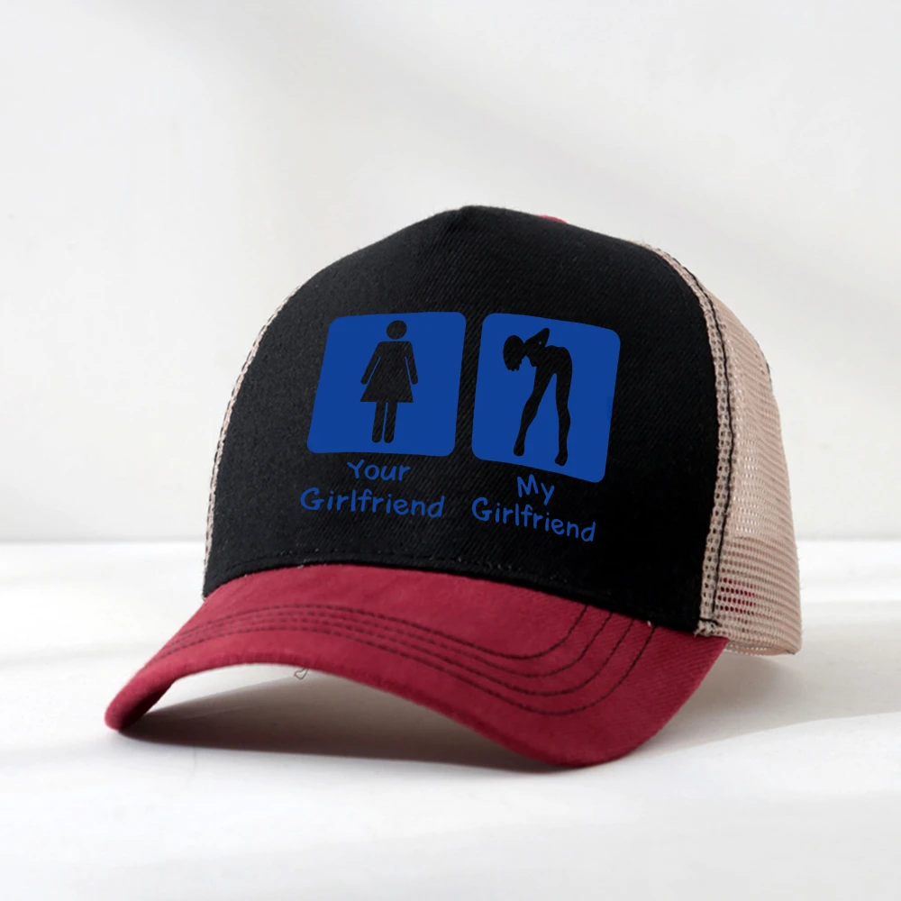 

Your Girlfriend My Girlfriend Print Baseball Hat Hip Hop Breathable Sunshade Mesh Versatile Street Snapback Hats Trucker Caps
