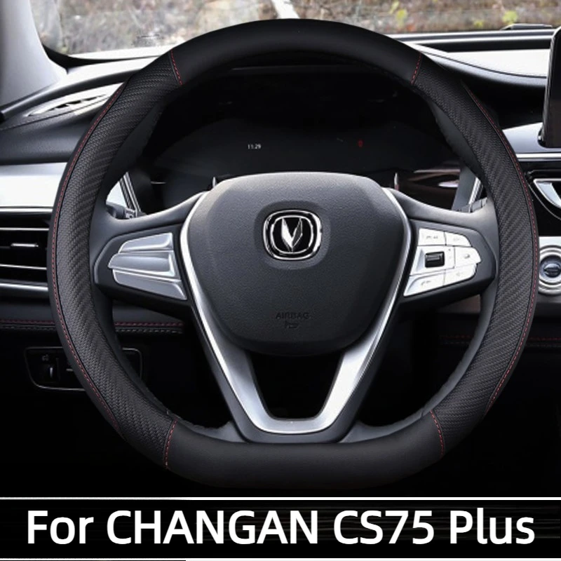 

Steering Wheel Cover For CHANGAN CS75 Plus Accessories 2026/2025 Slip-Resistant Sweat-Proof Leather Comfort Grip 2022-2024