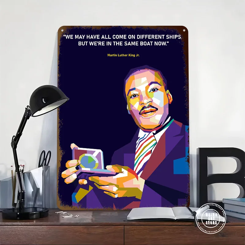 Martin Luther King Jr Poster Retro 3D Printed Metal Signs Customized Wall Hanging Gift for Decoration Room Decor Luxury Tin Sign