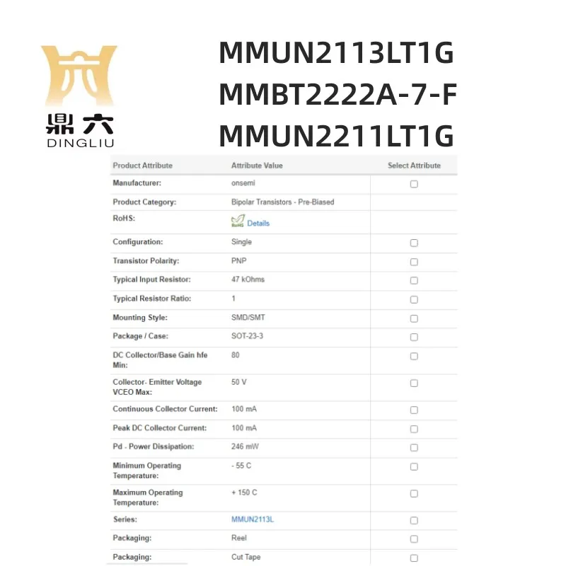 MMUN2113LT1G MMBT2222A-7-F MMUN2211LT1G Bipolar Transistors