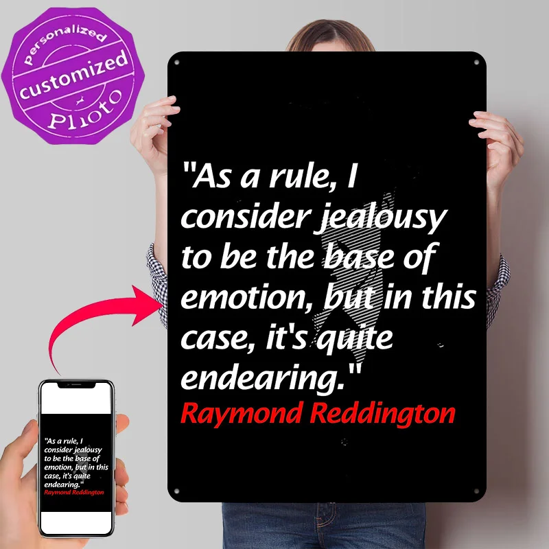 Raymond Reddington Quotes Metal Poster Perfect Gift for Fans Lovers Personalized Wall Art Metal Sign for Bedroom Decorations