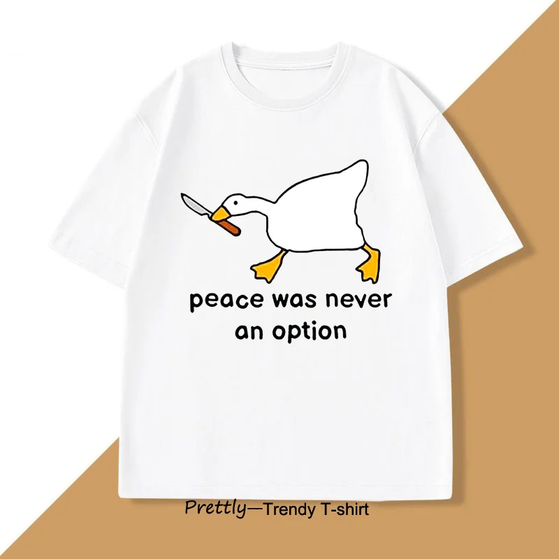 Peace Was Never An Option T Shirt Men Murder Duck T-Shirt Funny Duck Goose Graphic T Shirts Casual Cotton Short Sleeve Tees