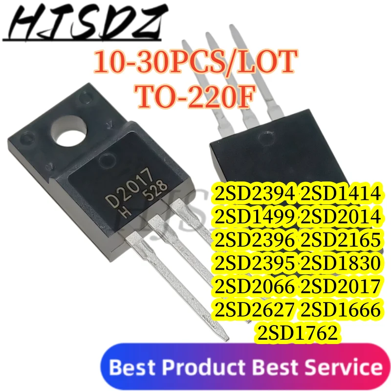 【30-10PCS/LOT】 2SD2394 2SD1414 2SD1499 2SD2014 2SD2165 2SD2395 2SD1830 2SD2066 2SD2017 D2627 D1666 D1762 D2396 TO‑220F