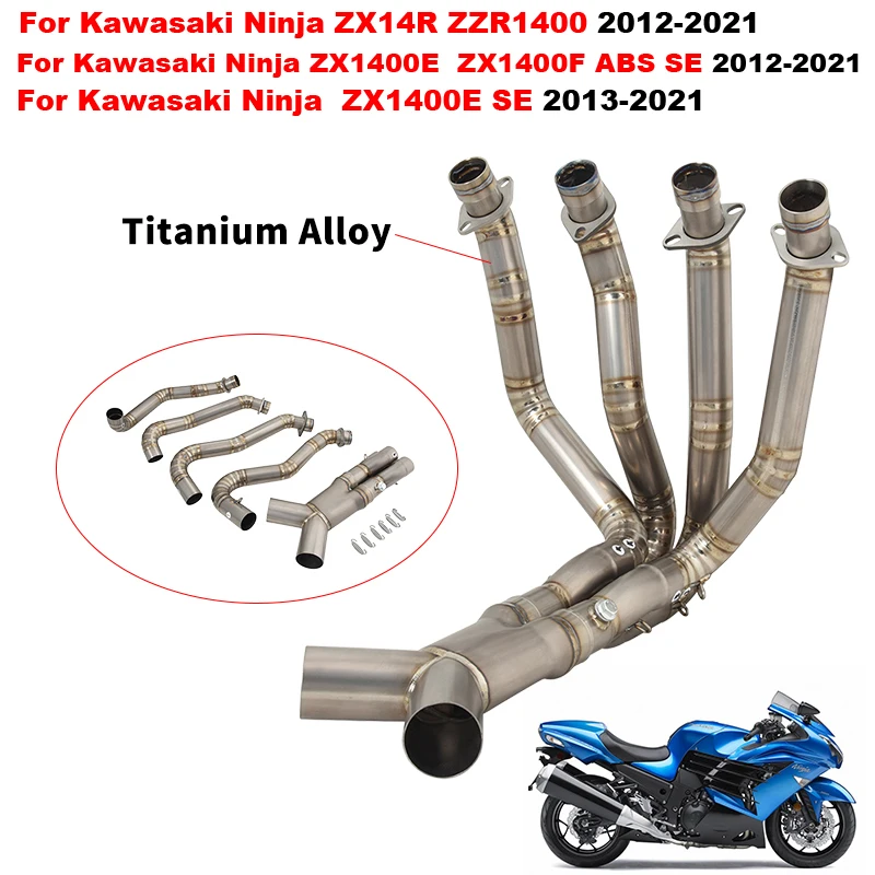 

Motorcycle Exhaust Titanium Front Pipe For Kawasaki Ninja ZX14R ZX1400E ZX1400F ABS SE ZZR1400 2012-2021 ZX1400E SE 2013-2021