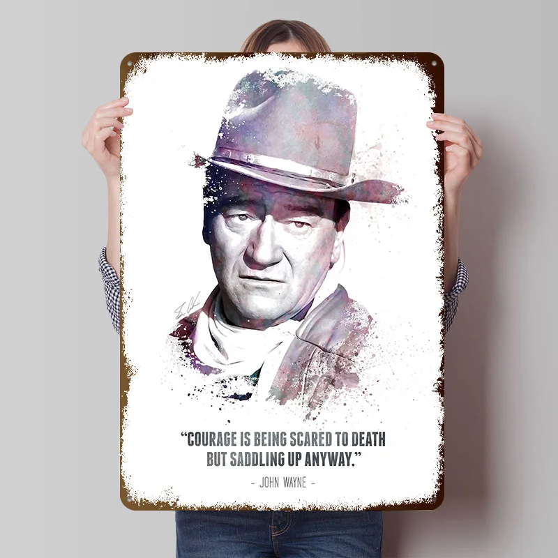 The Legendary John Wayne and His Quote. Tinplate Posters Customizable Wall Art Retro Vintage Metal Signs for Home Room Wand Deko