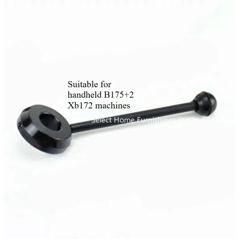 

Suitable for handheld B175+2 Xb172 machines