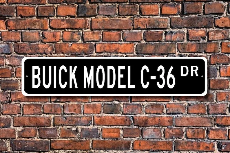 Model C-36 Buick, Buick Model C-36 sign, Buick Model C-36 gift, vintage car collector, Buick lover, Custom Street Sign, Quality