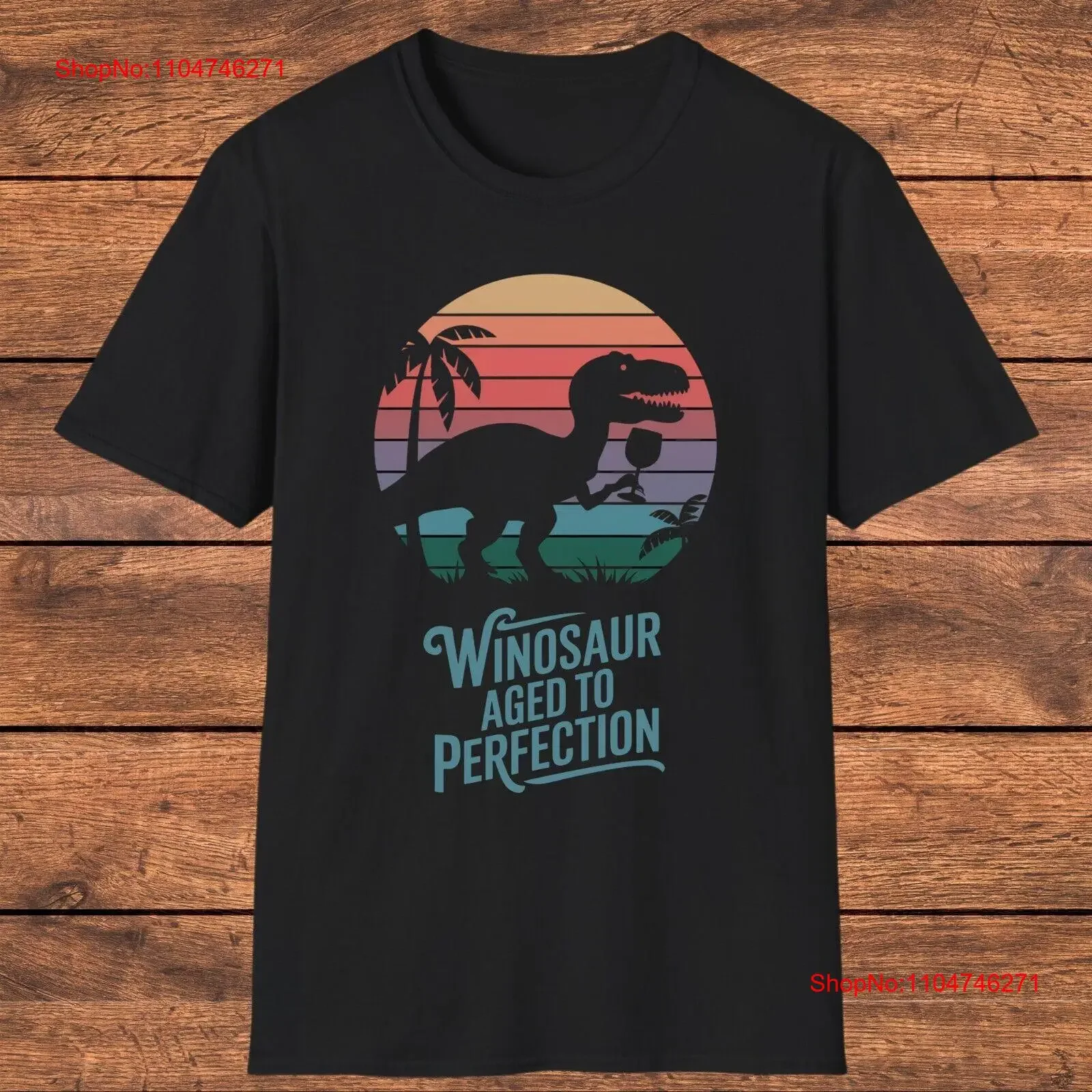 Camiseta de dinosaurio divertida amante del vino envejecido a la perfección dinosaurio vintage lavado estirado homme elegante Top para uso diario