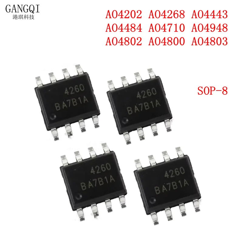 10PCS AO4202 AO4268 AO4443 AO4802 AO4484 AO4710 AO4800 AO4803 AO4948 SOP-8 New IC In Stock