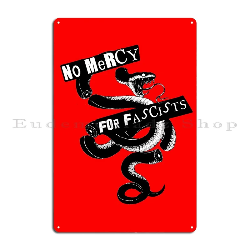 No Mercy For Fascists Metal Sign Printing Bar Club Bar Funny Character Tin Sign Poster