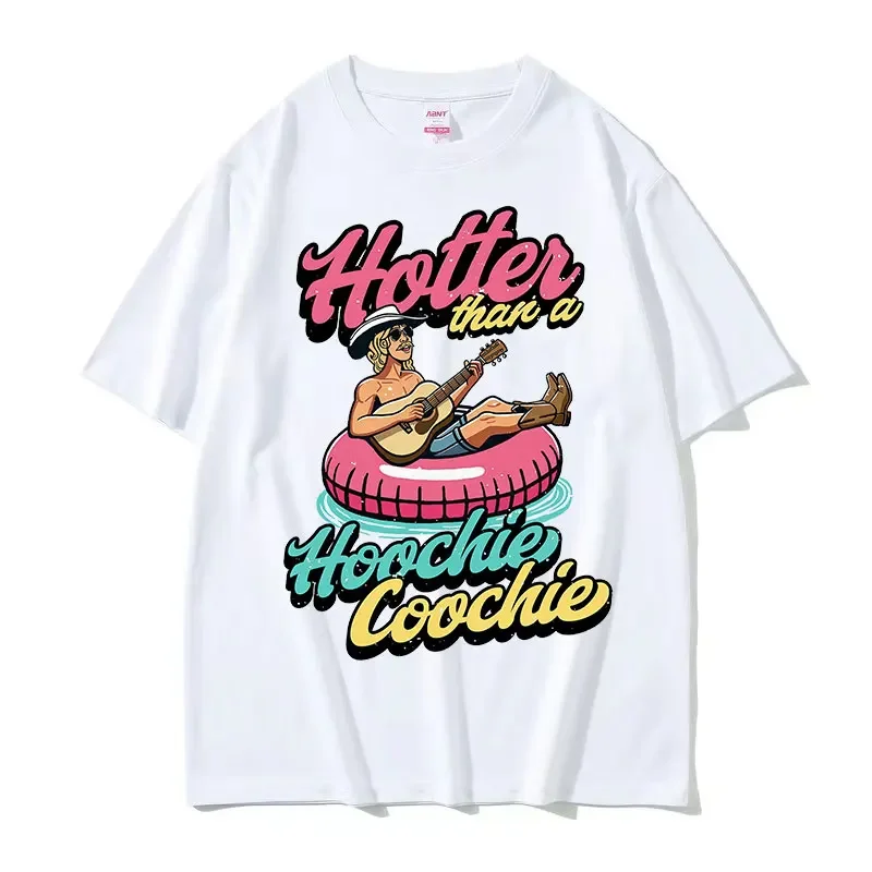 Hotter Than A Hoochie Coochie Concert Graphic T Shirts Men Women Retro Fashion Short Sleeve T-shirt Casual Oversized Cotton Tees