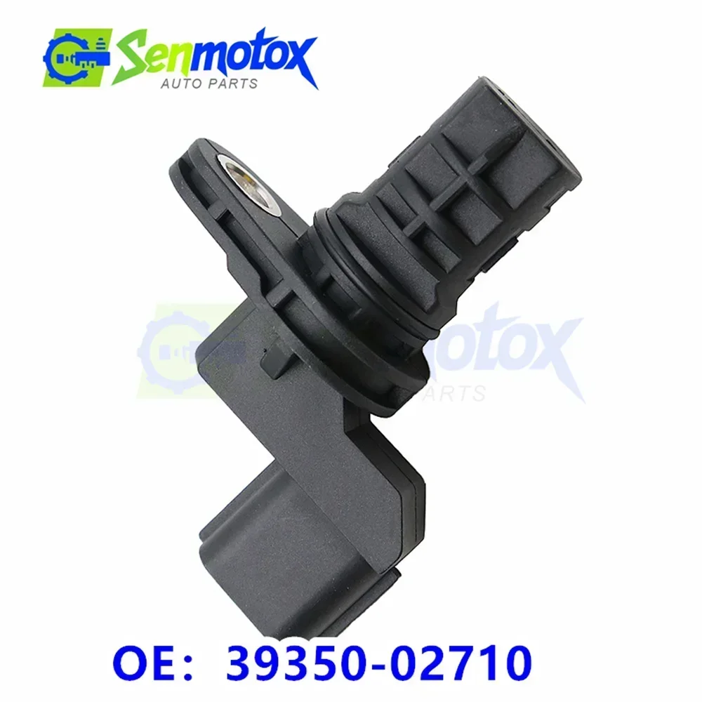 

39350-02710 Camshaft Postion Sensor For Getz i10 KIA Picanto Hyundai Amica / Atoz 39350-02800 3935002710 3935002800 3935002700