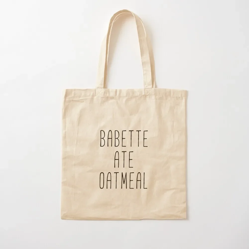 

Babette Ate Oatmeal Tote Bag Eco bag eco bag folding shopper woman