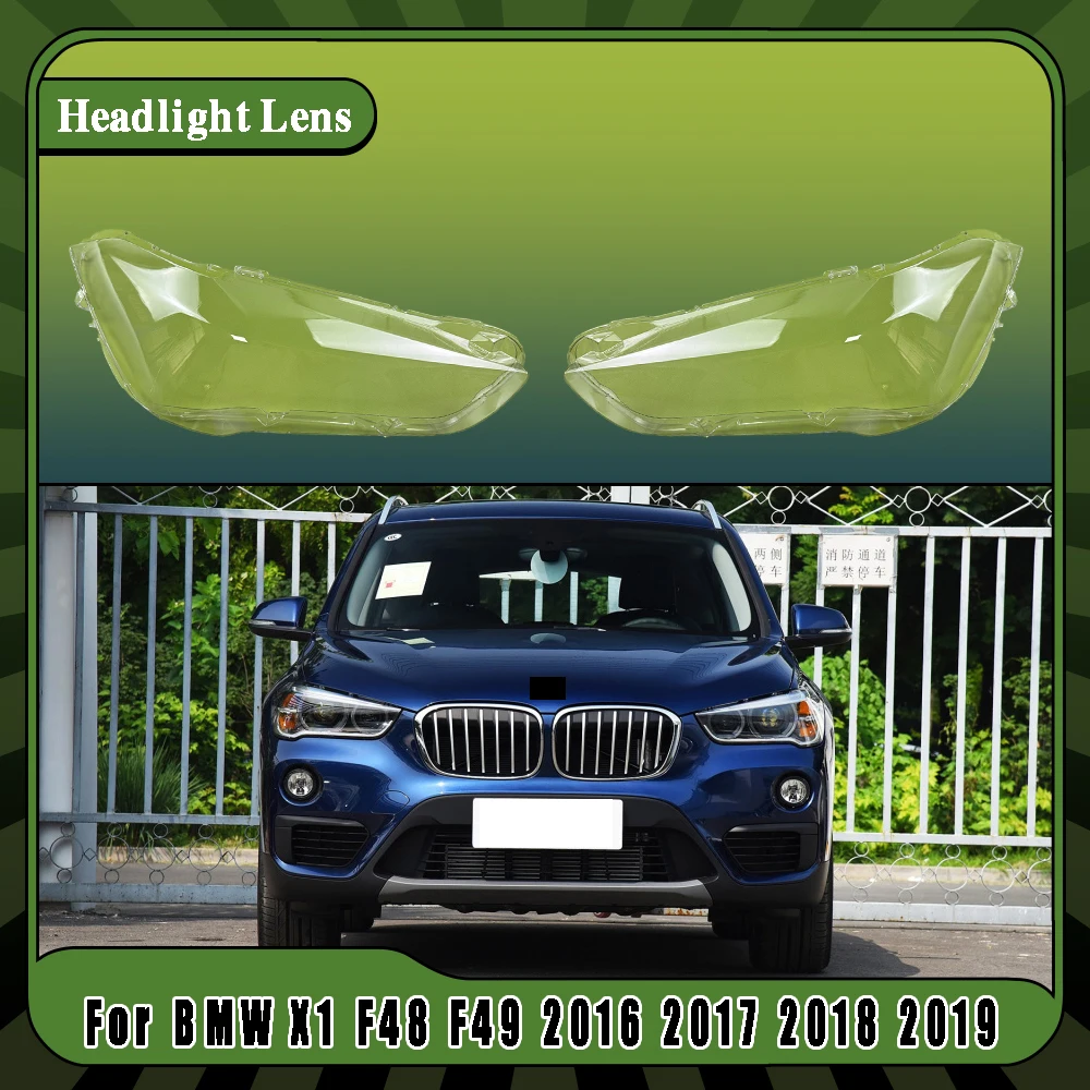 

For BMW X1 F48 F49 2016 2017 2018 2019 Headlamps Cover Headlights Lens Transparent Lampshade Plexiglass Shell Replace Shade