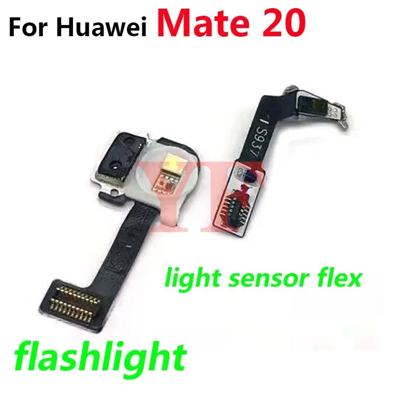 For Huawei Mate 20 30 40 Pro Plus Lite Maimang 7 20X 4G 5G Proximity Ambient Light Sensor Sensor Flash Light Sensor Flex