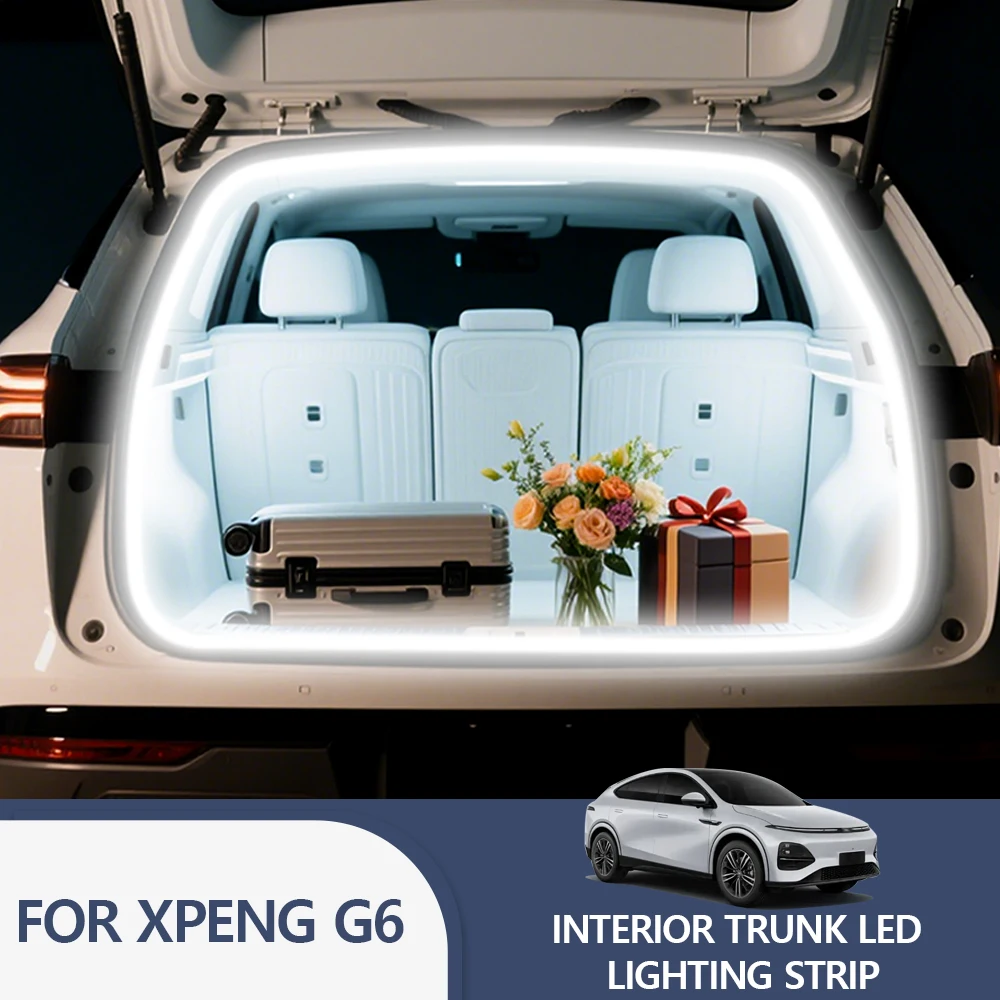 

FOR XPENG G6 Rear Trunk LED Light Bar Strips Trunk Interior Decorative Lamp Strip Luggage Atmosphere Light