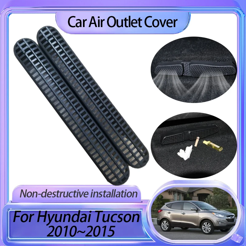 

Для Hyundai Tucson 2 IX35 LM 2010 2011 2012 2013 2014 2015 Крышка автомобильного воздуховыпускного отверстия, защита от засорения под сиденьем, аксессуары для состояния