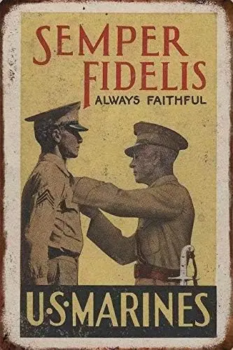 Vintage Recruiting Posters Military Sign - Semper Fidelis Always Faithful Retro Metal Plaque Home Bar Pub Garage Military Office