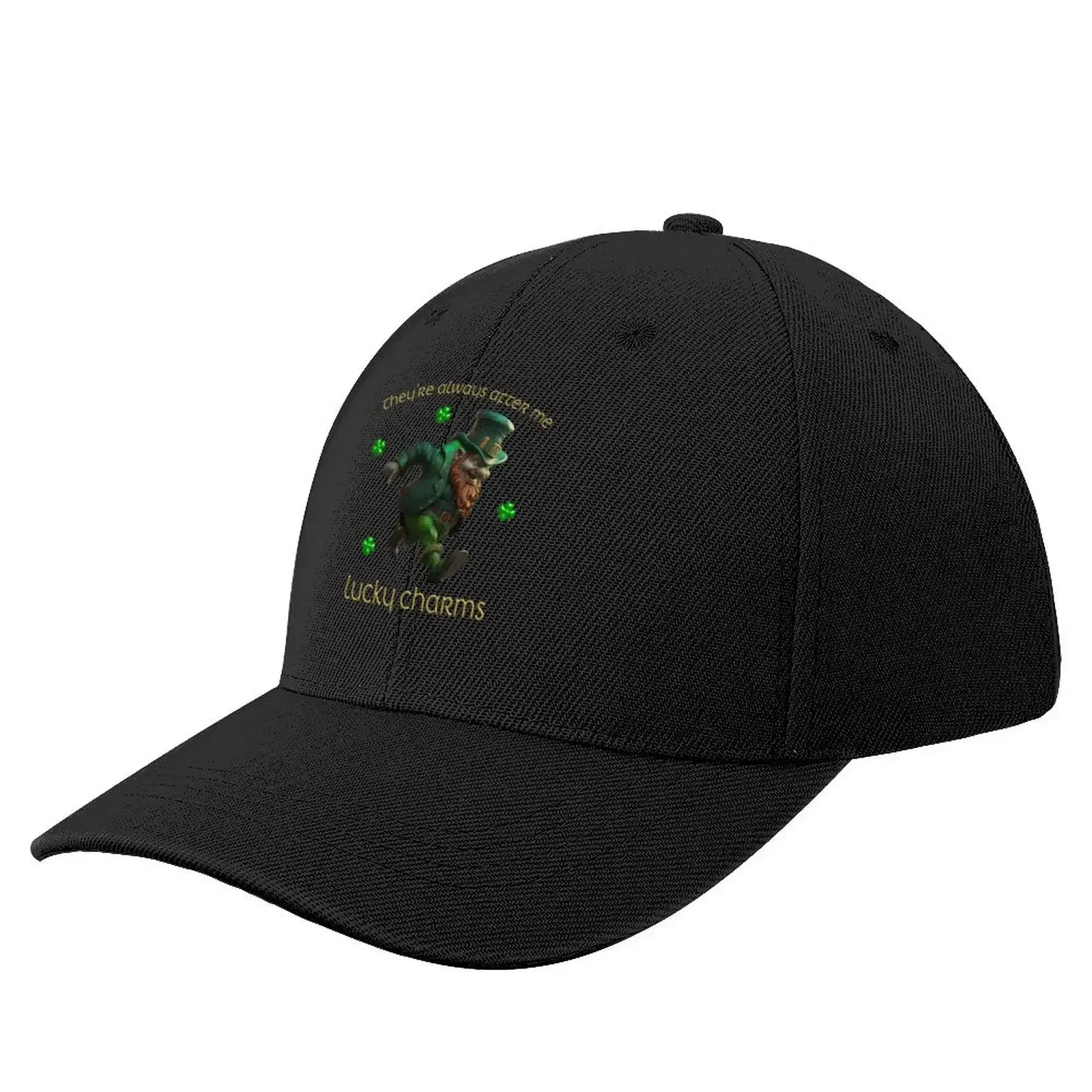 They're always after me LUCK CHARMS Baseball Cap summer hat Hat Man For The Sun Uv Protection Solar Hat Women Hats Men's