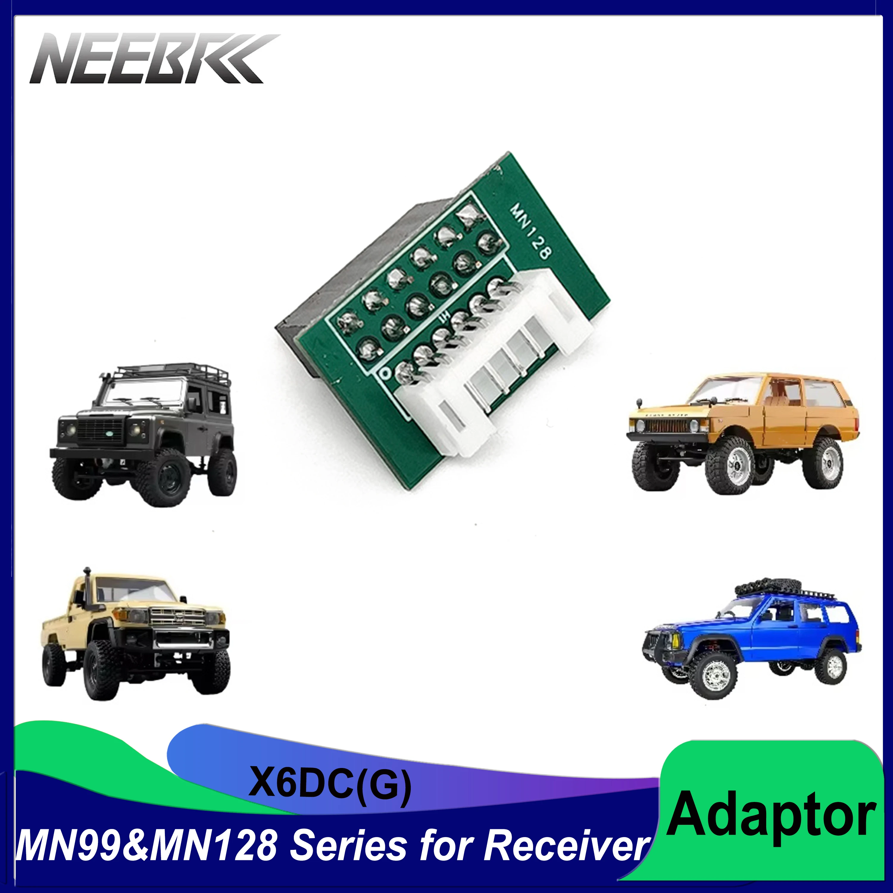 

NEEBRC MN99S MN82 MN78 MN98 MN168 MN128 RC Car Lamp Light Set Adapter Plug for DUMBORC X6DC Receiver Part Universal Accessories