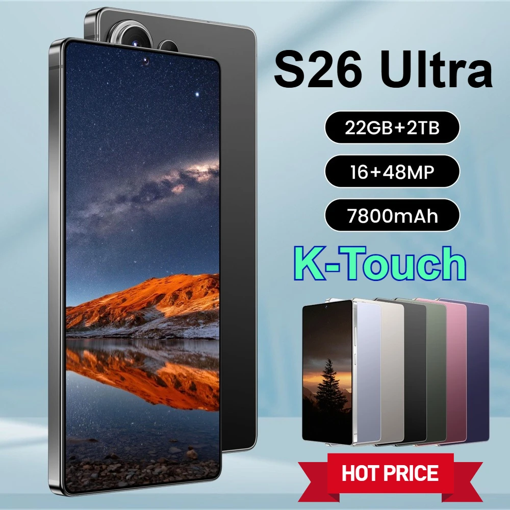 K-Touch Neues Smartphone Android für S26 Ultra 5G Handy 7,3 Zoll Vollbild-Display Mobiltelefone 48MP Kamera 22GB+2TB 7800mAh Akku Entsperrtes Android 15 Handy mit FM-Radio GPS