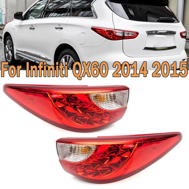 

Rear Bumper Tail Light Assembly Turn Signal Lamp Brake Tail Lamp Taillight For Infiniti QX60 2014 2015 26545-3JA0A 26555-3JL0A