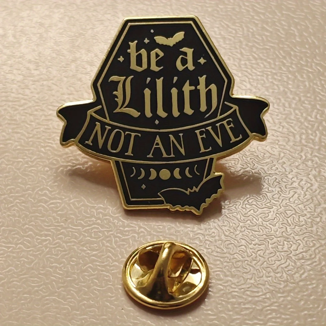 One of a kind, unique, novelty pin made of metal. Lilith, not Eve. Perfect for women to wear as accessories.