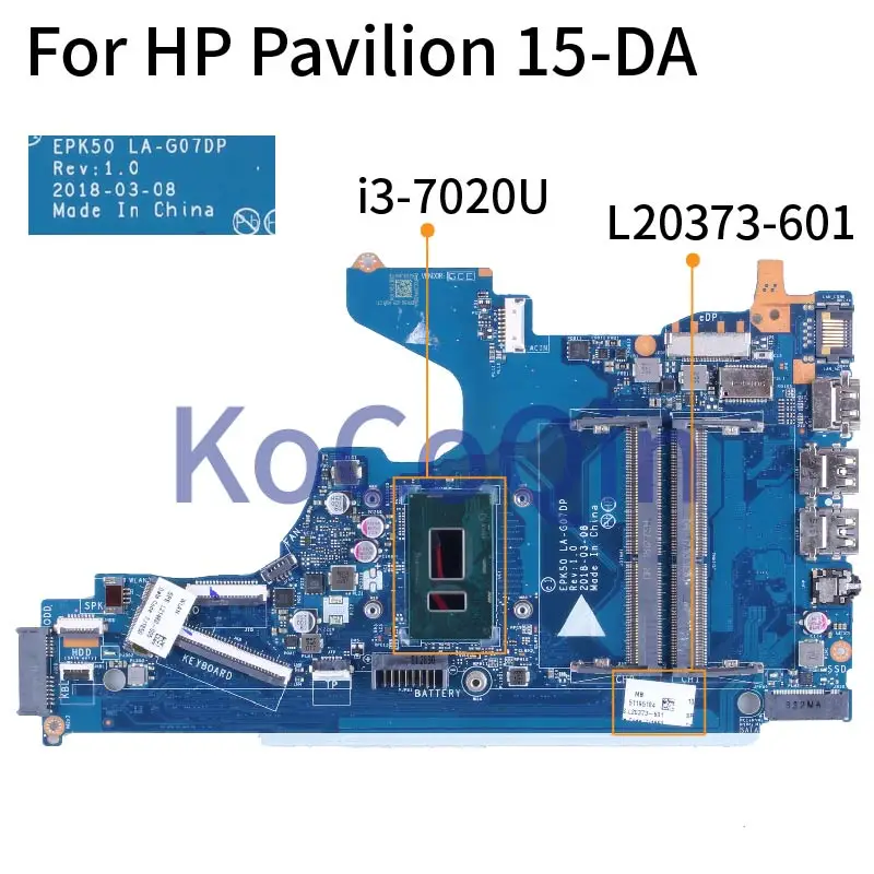 

15T-DA For HP Pavilion 15-DA 250 G7 i3-7020U Notebook Mainboard L20373-601 EPK50 LA-G07DP SR3LD DDR4 TPN-C135 Laptop Motherboard