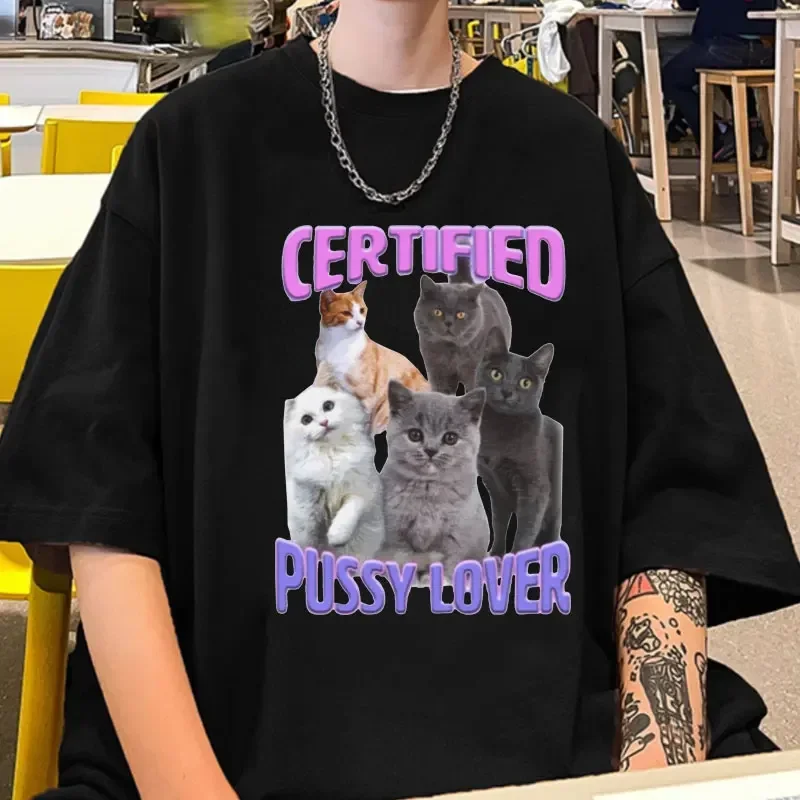 

Funny CerTified Pussy Lover Meme Cat Graphic T Shirts Fashion Oversized Short Sleeve T-shirt Street Vintage Cotton T-shirts Men