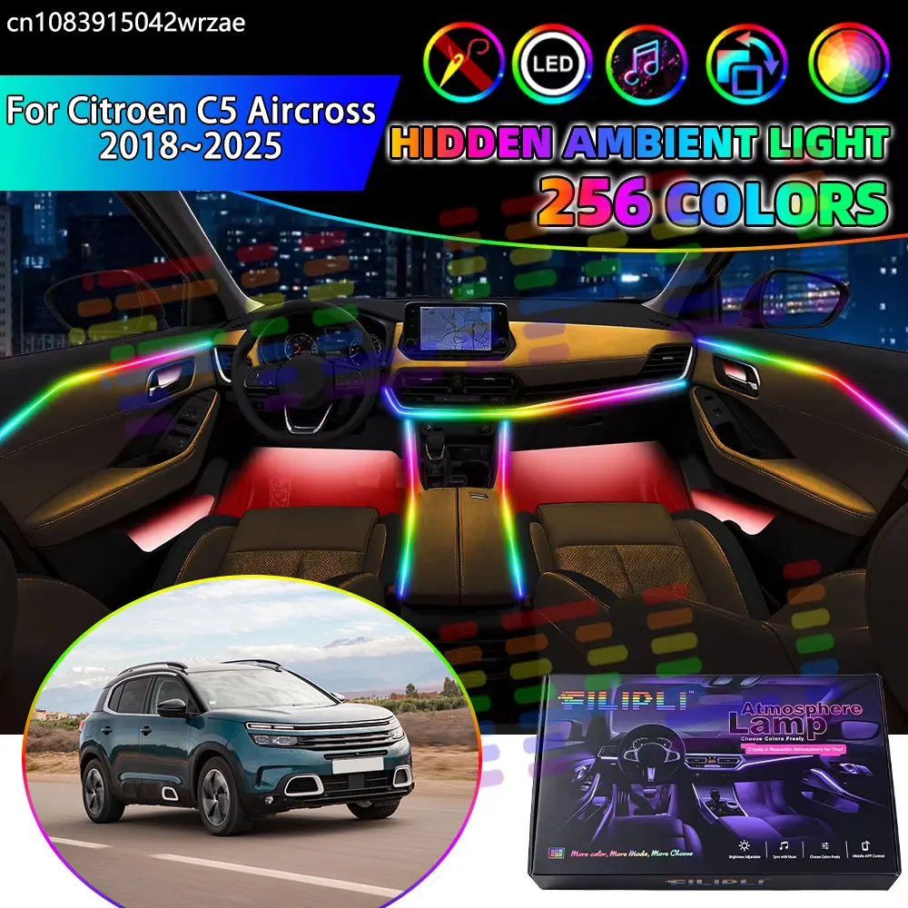 For Citroen C5 Aircross 2018~2025 MK1 C84 RGB Car Interior Ambient Lights Strips Breathing Lighting Kit App Control LED strips