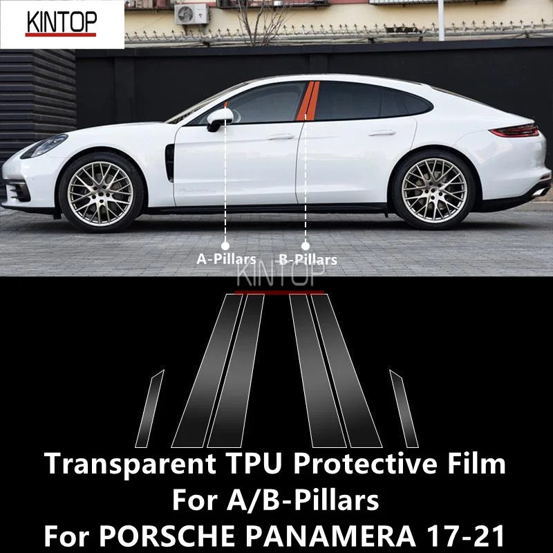 

For PORSCHE PANAMERA 17-21 A/B-Pillars Transparent TPU Protective Film Anti-scratch Repair Accessories Refit