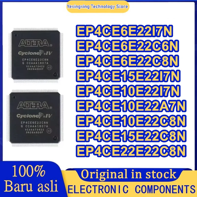 EP4CE6E22I7N EP4CE6E22C6N EP4CE6E22C8N EP4CE15E22I7N EP4CE10E22I7N EP4CE10E22A7N EP4CE10E22C8N EP4CE15E22C8N  IC New Original
