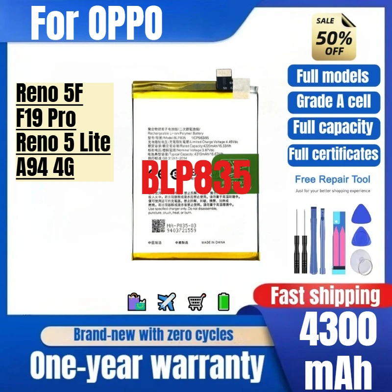 

BLP835 for OPPO Reno 5F/F19 Pro/Reno 5 Lite/A94 4G Phone Battery High Quality High Capacity Replacement Bateria with Tools