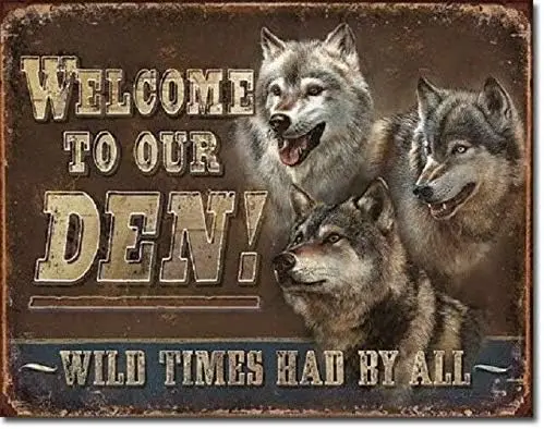 Wolf Den Welcome Wld Tmes By All Rustc Wall Cabn Decor Metal Tn Sgn 8X12n New