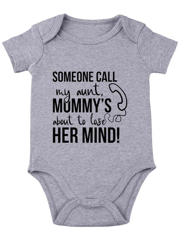 Someone Call My Aunt, Mommy's About to Lose Her Mind Baby Bodysuit - Cute baby onesie Funny Infant Unisex Outfit