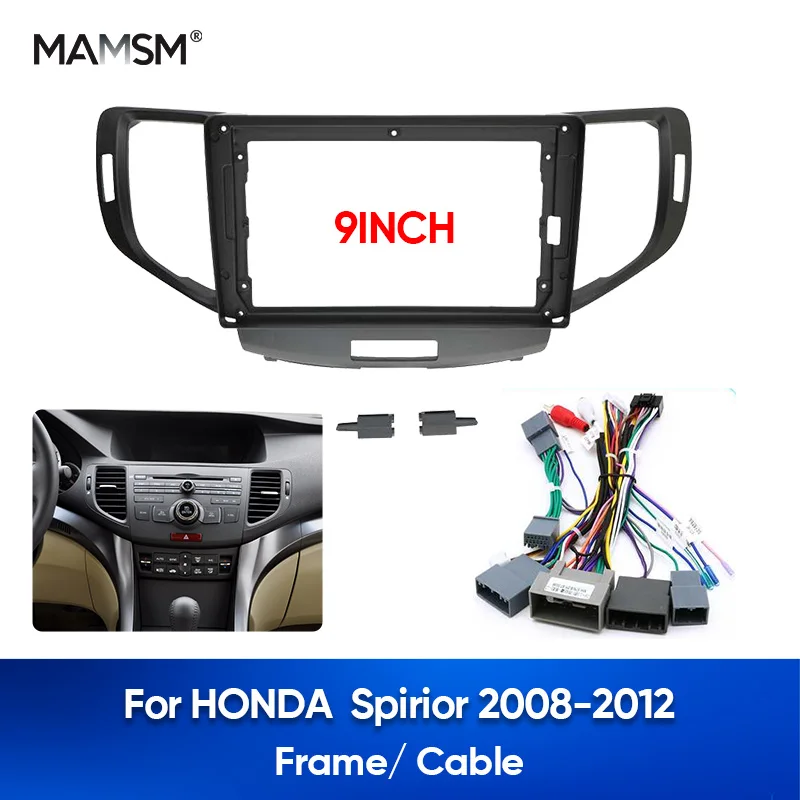 MAMSM 9 Inch Car Multimedia Radio Panel Frame For HONDA SPIRIOR 2008-2012 2din Center Control Dashboard Mounting Bracket Cable