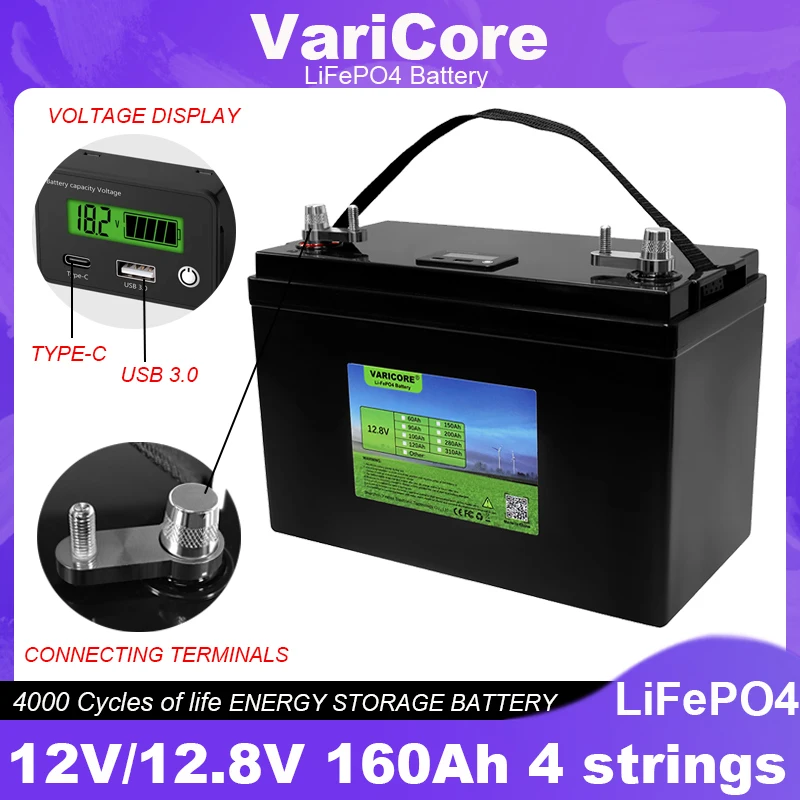 VariCore 12.8V/12v 160AH 4s LiFePO4 Battery USB 3.0 Type-C Output for Inverter Car Lighter Batteries 14.6V 10A Charger Tax Free