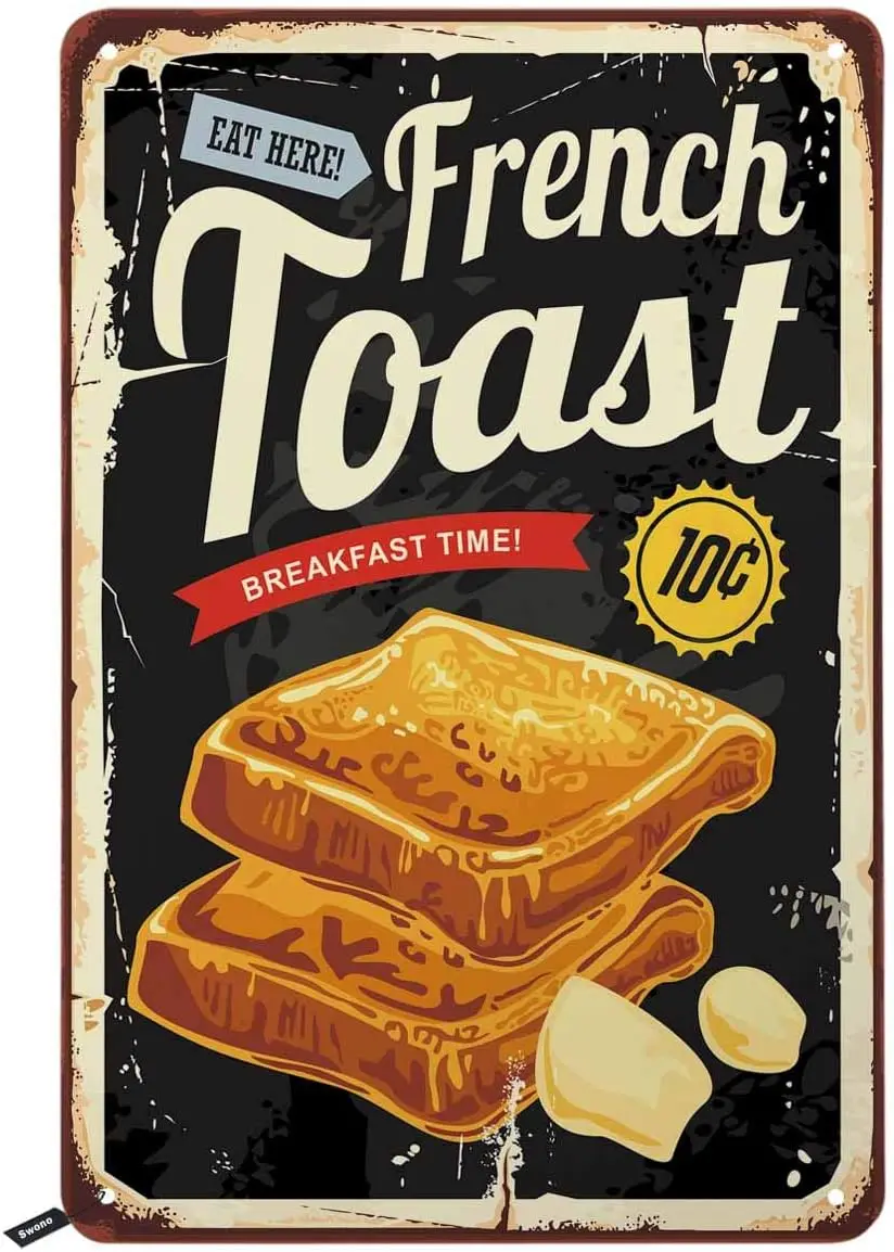 Swono French Toast Restaurant Blechschilder, Frühstücksmotiv auf altem Metallhintergrund, Vintage-Schild für Männer und Frauen, Wanddekoration