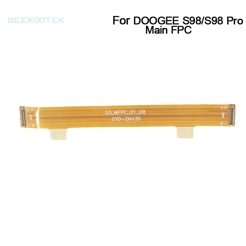

DOOGEE S98 S98 Pro Main FPC Original Motherboard Flex Cable Repair Replacement Accessories Parts For Doogee S98 Pro Smart Phone
