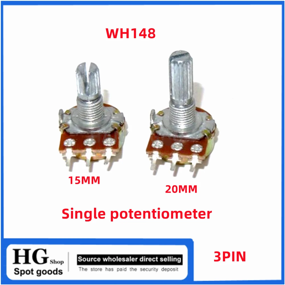 Potenciómetro único WH148, resistencia ajustable B1K, 2K, 5K10K, 20K, 50K, 100K, 250K, 500K, 1M, Ohm, 3 pines, 15mm, 20mm, 5 unidades por lote