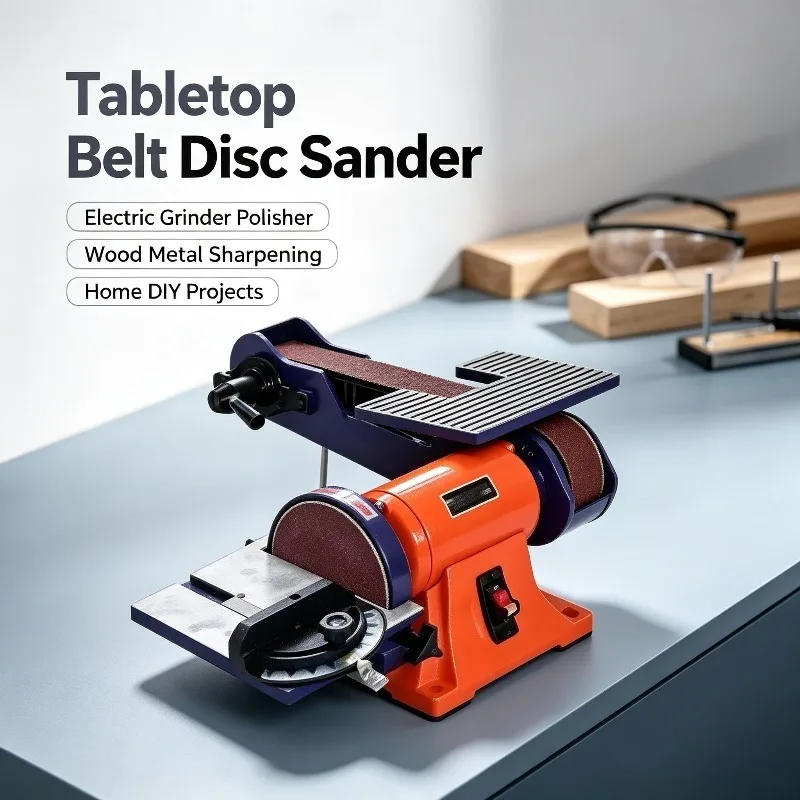 Tabletop Belt Disc Sander, Household Grinder Polisher, Multi-Function Tool for Wood, Metal, Knife Sharpening & DIY Projects