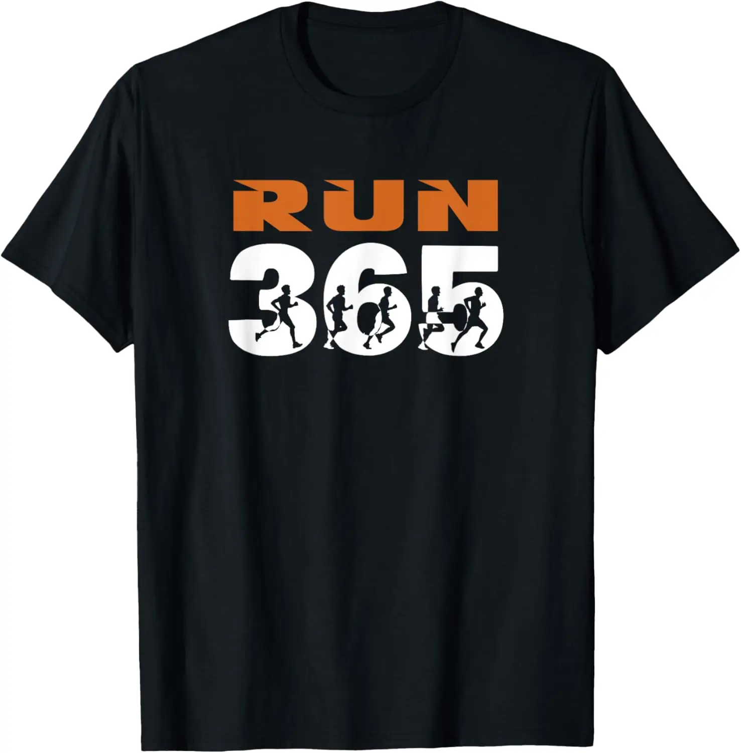 Run Streak Run 365 Every Day Runner Funny Running Slogan Men T-Shirt