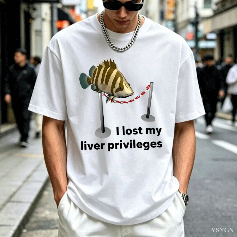 I Lost My Liver Privileges Cursed Fish T Shirt Funny Fish Meme T-Shirt Unhinged Summer Short Sleeve Cotton Tshirt Mens Clothing